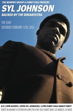 Syl Johnson remonte sur scène avec Breakestra à Los Angeles Syl Johnson remonte sur scène avec Breakestra à Los Angeles