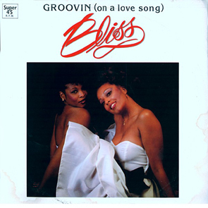 Bliss - Groovin' (On A Love Song) Bliss - Groovin' (On A Love Song)