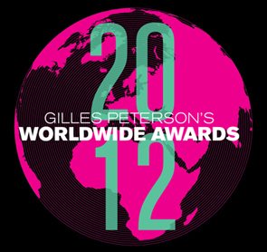 Gilles Peterson's 2012 Worldwide Awards Gilles Peterson's 2012 Worldwide Awards