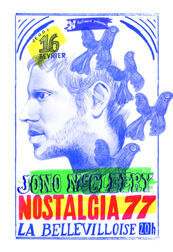 Des invitations pour le concert de Nostalgia 77 + Jono McCleary à La Bellevilloise