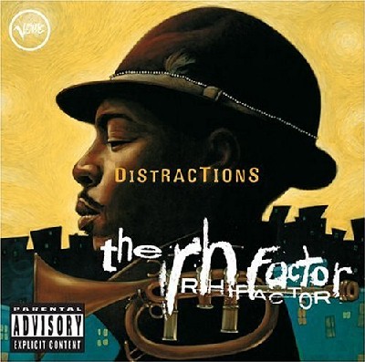 Roy Hargrove & The RH Factor - Distractions