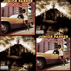 Junior Parker – Taxman / Cypress Hill – I Wanna Get High