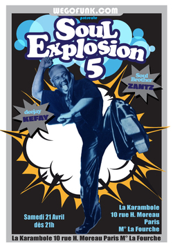 Soirée Soul Explosion #5 à La Karambole, le 21 avril 2012 (Disquaire Day) Soirée Soul Explosion #5 à La Karambole, le 21 avril 2012 (Disquaire Day)