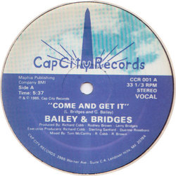 Bailey & Bridges - Come And Get It Bailey & Bridges - Come And Get It