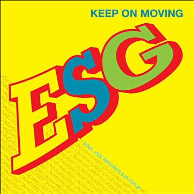 ESG - Keep on Movin ESG - Keep on Movin