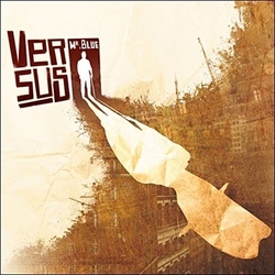 L'album de Versus en écoute L'album de Versus en écoute