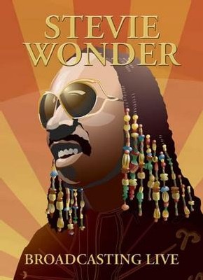 Stevie Wonder - Broadcasting Live