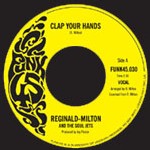 Reginald Milton & The Soul Jets – Clap Your Hands Reginald Milton & The Soul Jets – Clap Your Hands