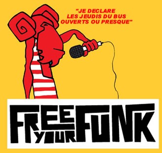 Free Your Funk investit le Bus Palladium dès le 7 septembre Free Your Funk investit le Bus Palladium dès le 7 septembre