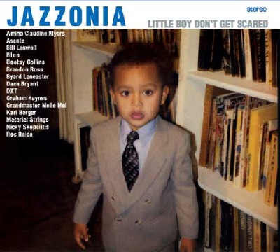 Jazzonia - Little Boy don't get scared Jazzonia - Little Boy don't get scared