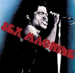 James Brown - Sex Machine