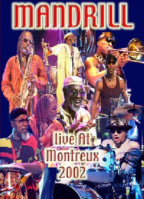 Mandrill - Live à Montreux Jazz Festival 2002