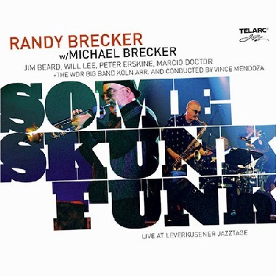 Brecker Brothers - Some skunk funk, Live at Leverkusener Jazztage Brecker Brothers - Some skunk funk, Live at Leverkusener Jazztage
