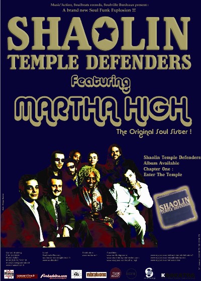 Tournée de Martha High avec les Shaolin Temple Defenders en Mars/Avril 2007 Tournée de Martha High avec les Shaolin Temple Defenders en Mars/Avril 2007