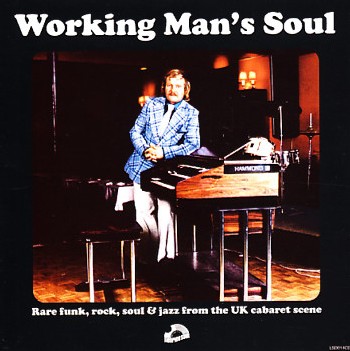 Working Man's Soul