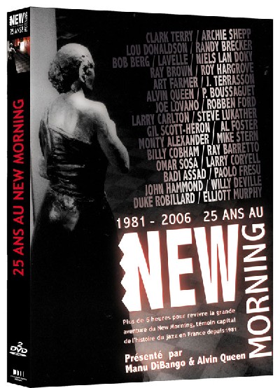 25 ans au New Morning 25 ans au New Morning