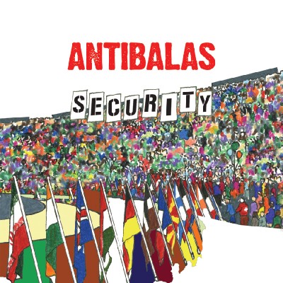 Antibalas - Security Antibalas - Security
