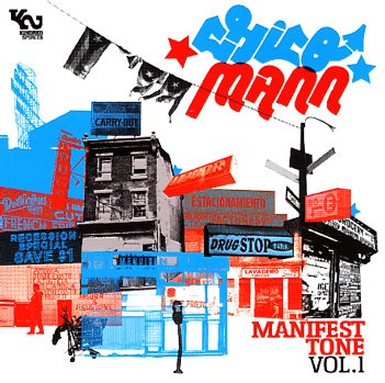 Chico Mann - Manifesto Tone Vol 1