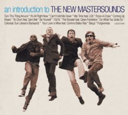 The New Mastersounds - An Introduction To