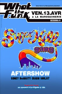 What The Funk #41 - Sidney (HIP HOP) & Chabin (Concert de Sugarhill Gang reporté) What The Funk #41 - Sidney (HIP HOP) & Chabin (Concert de Sugarhill Gang reporté)