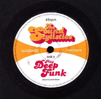 The Sound Stylistics - Play Deep Funk The Sound Stylistics - Play Deep Funk