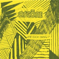 Orgone - The Duck Gravy