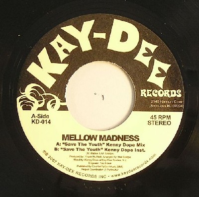 Mellow Madness - Save the Youth