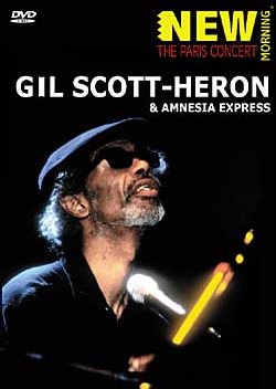 Gil Scott-Heron & Amnesia Express - The Paris Concert (New Morning)