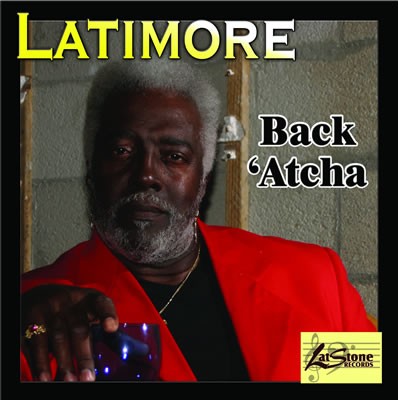 Latimore - Back'Atcha Latimore - Back'Atcha