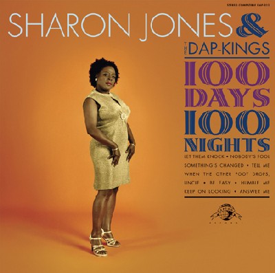 Sharon Jones & The Dap-Kings -  100 days, 100 Nights