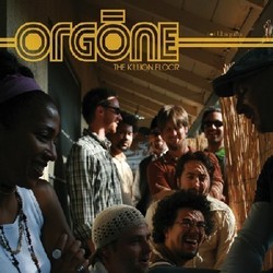 Orgone - The Killion Floor Orgone - The Killion Floor