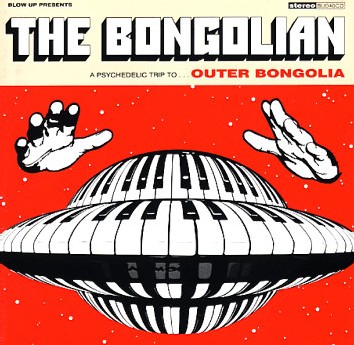 The Bongolian - Outer Bongolia The Bongolian - Outer Bongolia