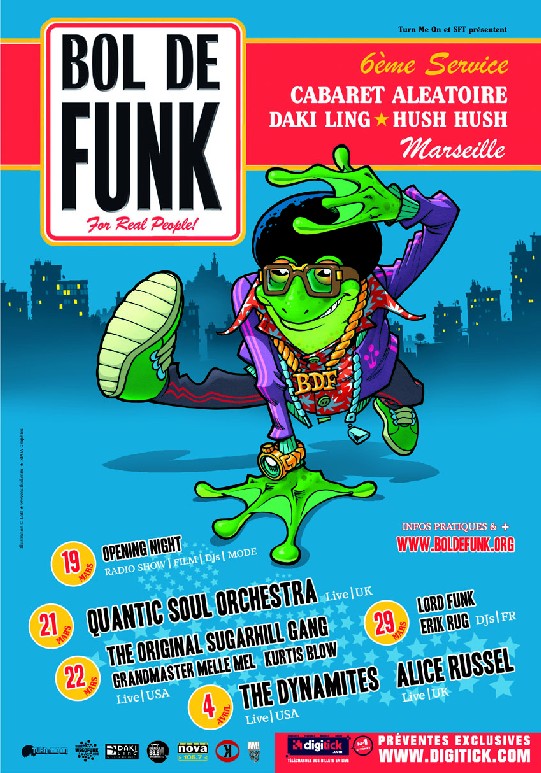 Festival Bol de Funk #6 - 19, 21 et 22 Mars et 4 avril 2008 à Marseille Festival Bol de Funk #6 - 19, 21 et 22 Mars et 4 avril 2008 à Marseille