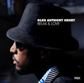 Glen Anthony Henry - Relax & Love Glen Anthony Henry - Relax & Love