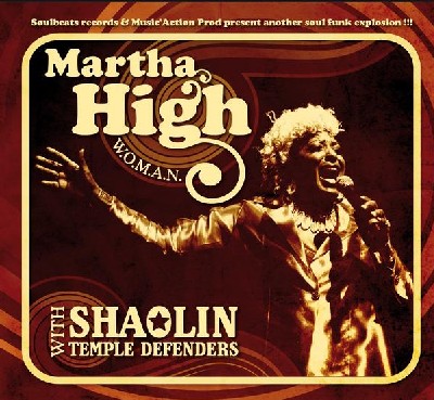 Martha High and Shaolin Temple Defenders - W.O.M.AN.