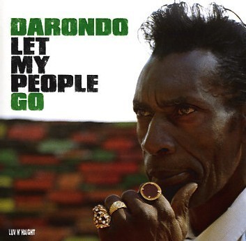 Darondo - Let my People Go Darondo - Let my People Go