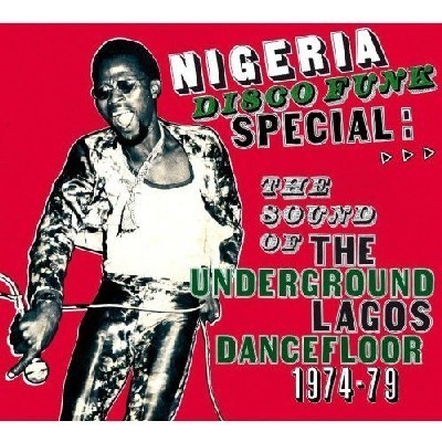 Nigeria Disco Funk Special Nigeria Disco Funk Special