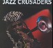 Jazz Crusaders : The Paris Concert