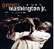 Grover Washington Jr. -  Live From Atlantic City