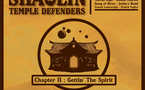 Shaolin Temple Defenders - Chapter II : Gettin’ The Spirit Shaolin Temple Defenders - Chapter II : Gettin’ The Spirit