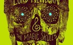 Lord Newborn & The Magic Skulls Lord Newborn & The Magic Skulls