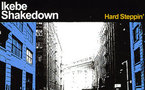 Ikebe Shakedown - Hard Steppin - Afro Funk 45 Ikebe Shakedown - Hard Steppin - Afro Funk 45