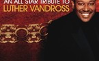 Tribute to Luther Vandross Tribute to Luther Vandross
