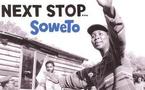 Next Stop ... Soweto. Township Sounds from the Golden Age of Mbaqanga Next Stop ... Soweto. Township Sounds from the Golden Age of Mbaqanga