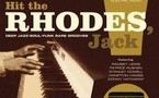 Hit The Rhodes, Jack Hit The Rhodes, Jack