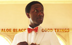 Aloe Blacc : Good Things Aloe Blacc : Good Things