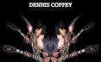 Dennis Coffey - Dennis Coffey Dennis Coffey - Dennis Coffey