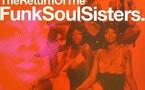 The Return Of The Funk Soul Sisters