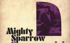 Mighty Sparrow – Sparrowmania !