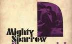 Mighty Sparrow – Sparrowmania ! Mighty Sparrow – Sparrowmania !